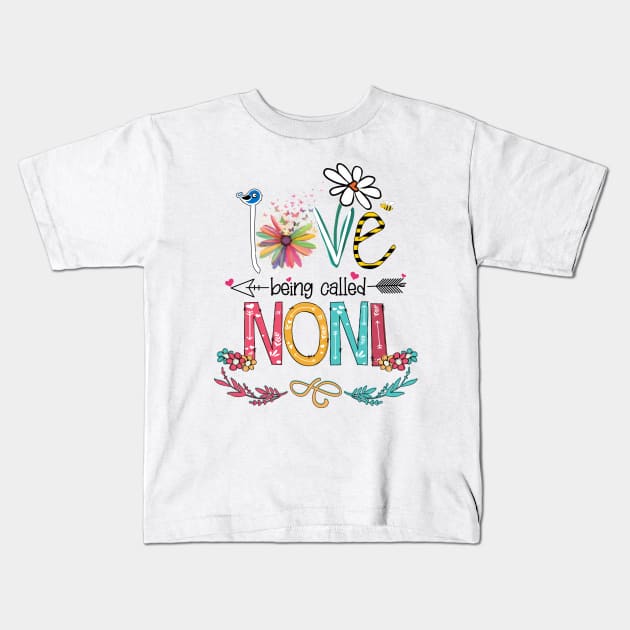 Love Being Called Noni Happy Mother's Day Kids T-Shirt by KIMIKA